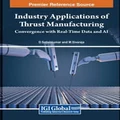Industry Applications of Thrust Manufacturing by D. Satishkumar