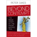 Beyond Contempt by Peter Jukes