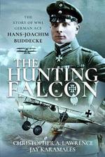 The Hunting Falcon by Christopher A. Lawrence
