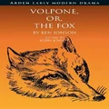 Volpone, Or, The Fox by Ben Jonson
