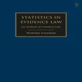 Statistics in the Law of Evidence by Nicholas Lennings