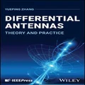 Differential Antennas by Yueping Zhang