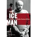 The Iceman by Philip Carlo