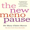 The New Menopause by Dr Mary Claire Haver