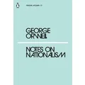 Notes on Nationalism by George Orwell