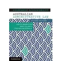 Government Accountability : Australian Administrative Law by Judith Bannister