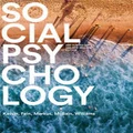 Social Psychology Australian & New Zealand Edition by Saul Kassin