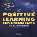 Positive Learning Environments by John De Nobile