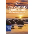 New Zealand's South Island (Te Waipounamu) by Lonely Planet Travel Guide