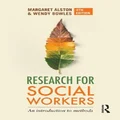 Research for Social Workers by Margaret Alston