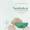 Sudoku To Stress Less