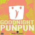 Goodnight Punpun, Vol. 4 by Inio Asano