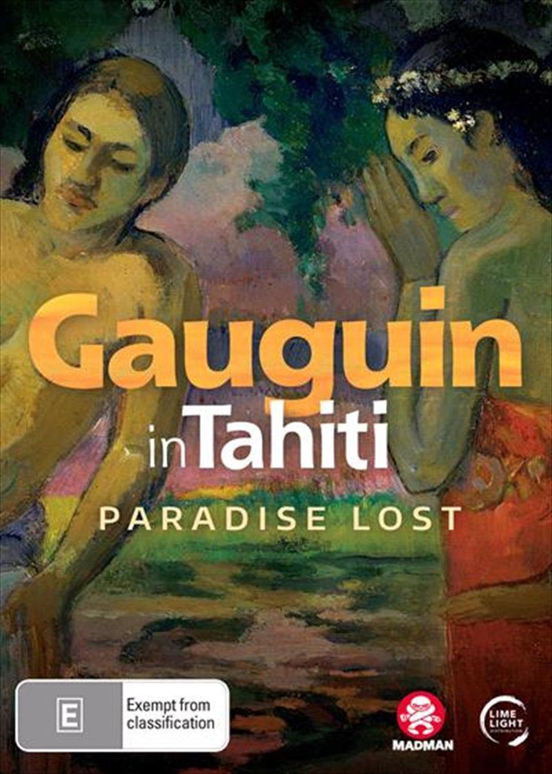 Gauguin In Tahiti - Paradise Lost DVD