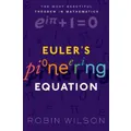 Euler's Pioneering Equation