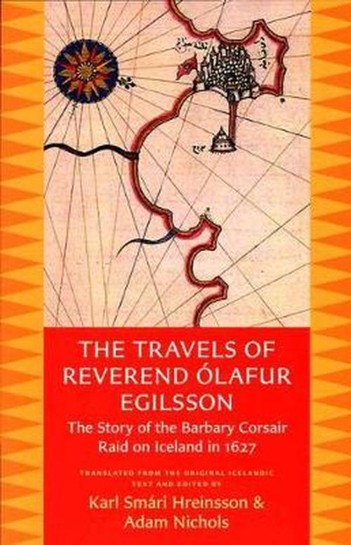 The Travels of Reverend lafur Egilsson (Reisubk Sra lafs Egilssonar)