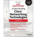 Understanding Cisco Networking Technologies, Volume 1