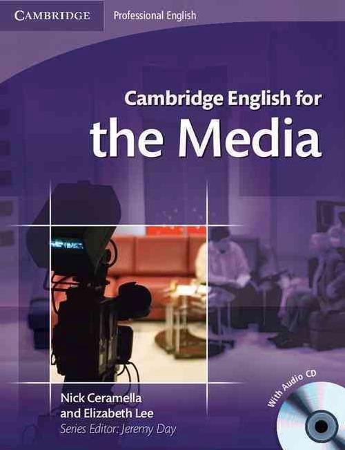 Cambridge English for the Media [With CD (Audio)]