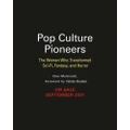 Pop Culture Pioneers