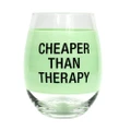 Say What - Wine Glass: Cheaper Than Therapy (Mint) - Glass - Drinkware - Novelty
