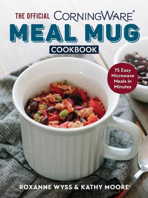 Official CorningWare Meal Mug Cookbook