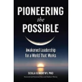 Pioneering the Possible
