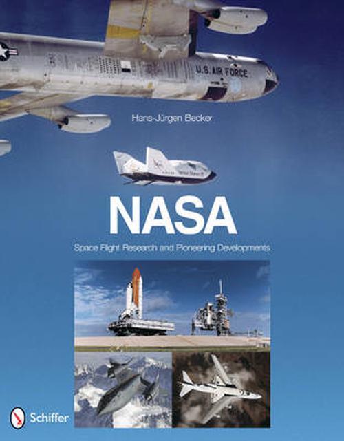 NASA: Space Flight Research and Pioneering Developments