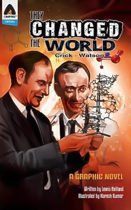 They Changed the World: Crick & Watson - The Discovery of DNA Paperback Novel