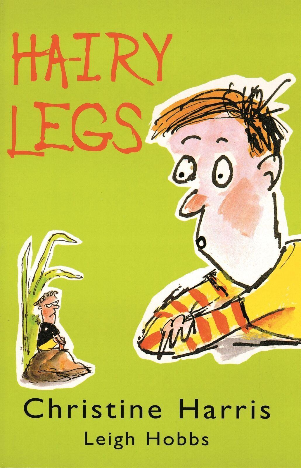 Hairy Legs -Christine Harris Children's Book