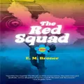 The Red Squad -E. M. Broner Novel Book