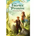Following Magic (Faeries' Promise Cloth): Cloth) Hardcover Book