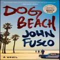 Dog Beach: A Novel John Fusco Paperback Novel Book