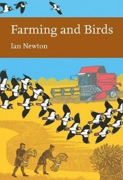 Farming and Birds (Collins New Naturalist Library, Book 135) Book