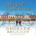 Sweet Haven -Shirlee McCoy Book