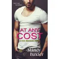 At Any Cost -Mandy Baxter Book