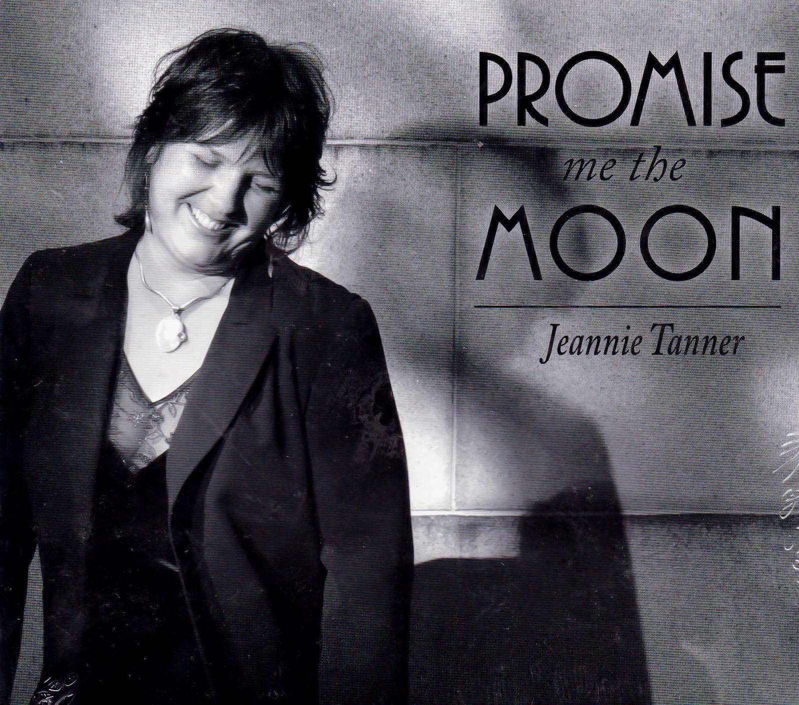 Promise Me The Moon (Digipack) -Tanner, Jeannie CD