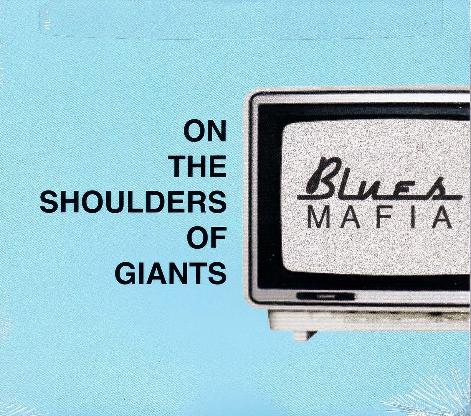 On The Shoulders Of Giants -Blue Mafia CD