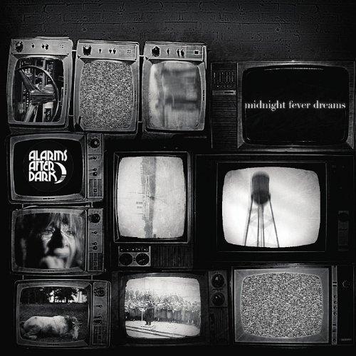 Midnight Fever Dreams -Alarms After Dark CD