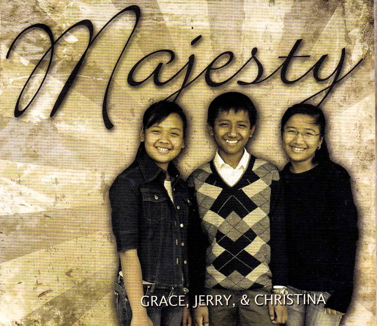 Majesty -Grace, Jerry & Christina CD