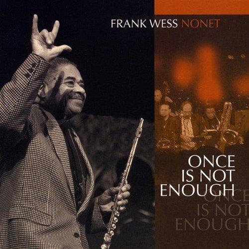 Once Is Not Enough -Frank Wess CD