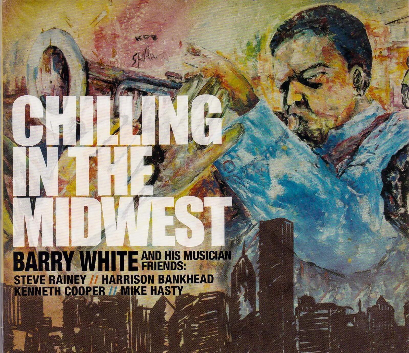 Chilling In The Midwest -Barry White CD