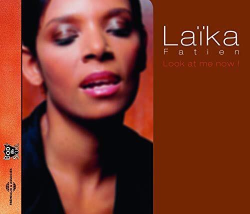 Look At Me Now -Laika Fatien CD
