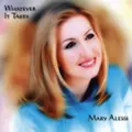 Whatever It Takes -Mary Alessi CD