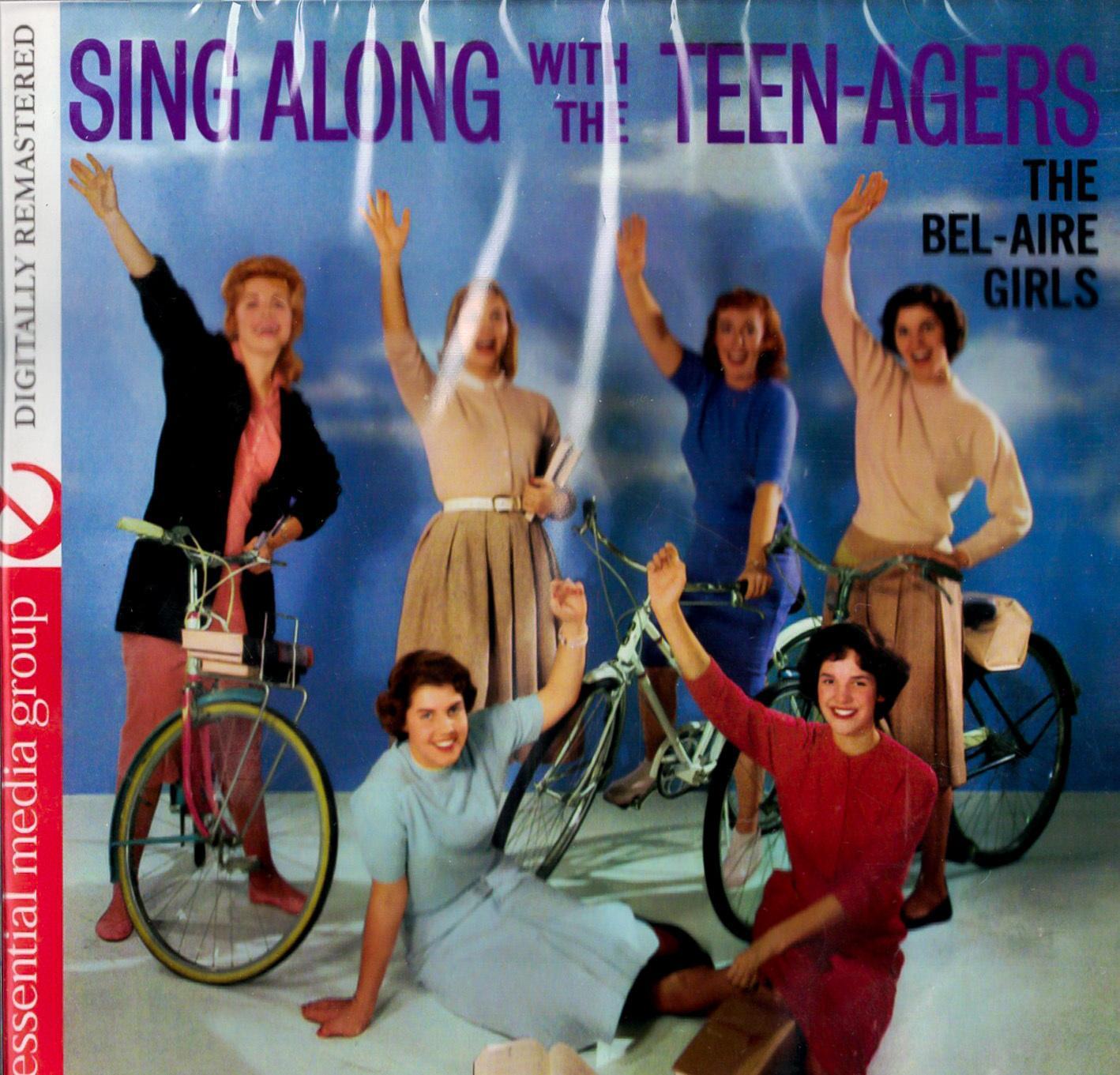Sing Along With The Teenagers -Belaire Girls CD