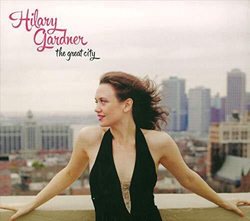 Great City -Hilary Gardner CD