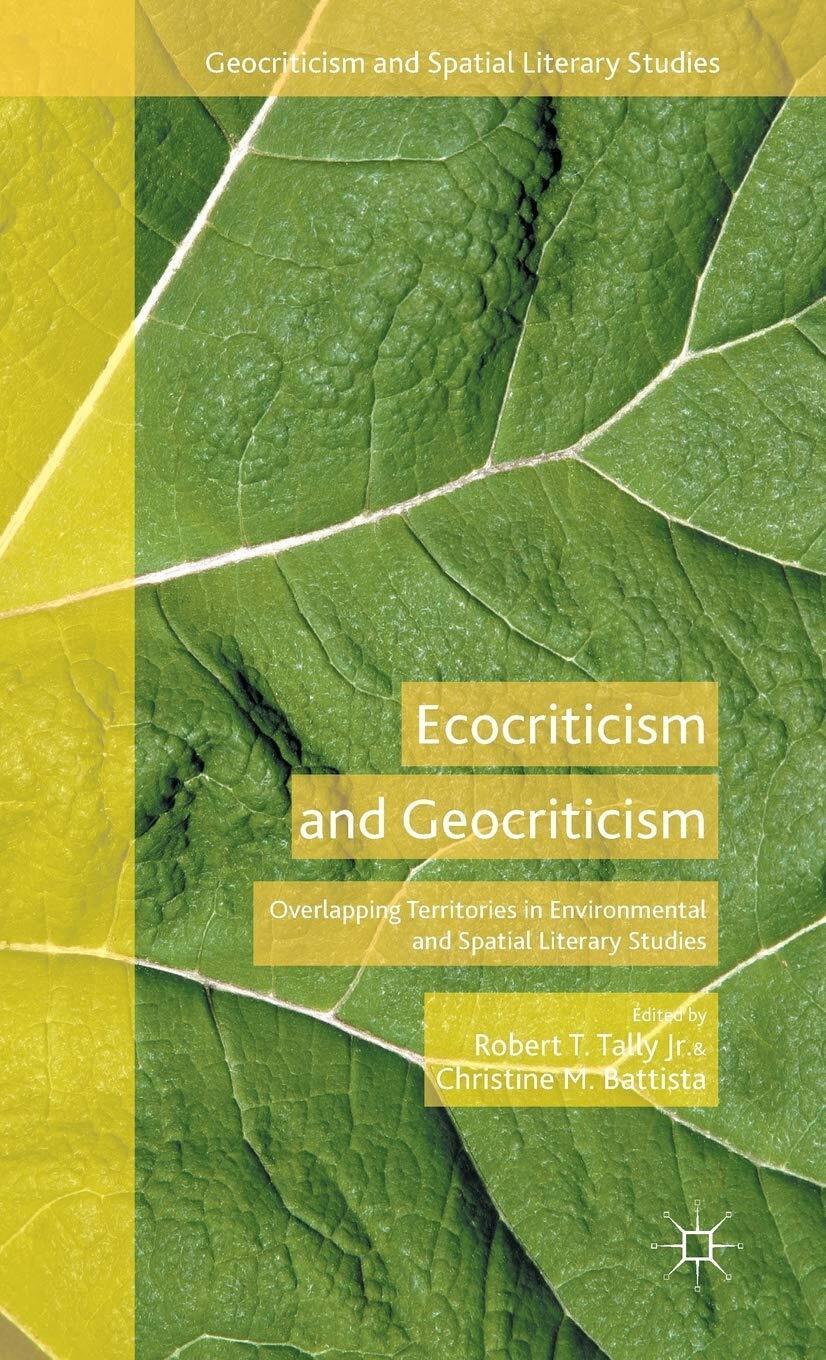 Ecocriticism and Geocriticism Paperback Book
