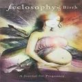 Feelosophy of Birth: A Journal for Pregnancy by Brooke Martin