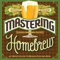Mastering Home Brew by Randy Mosher
