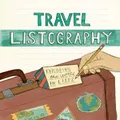 Travel Listography by Lisa Nola