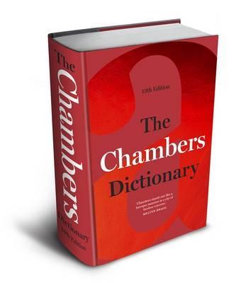 The Chambers Dictionary 13th Edition by Chambers