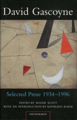 Selected Prose 193496 by David Gascoyne